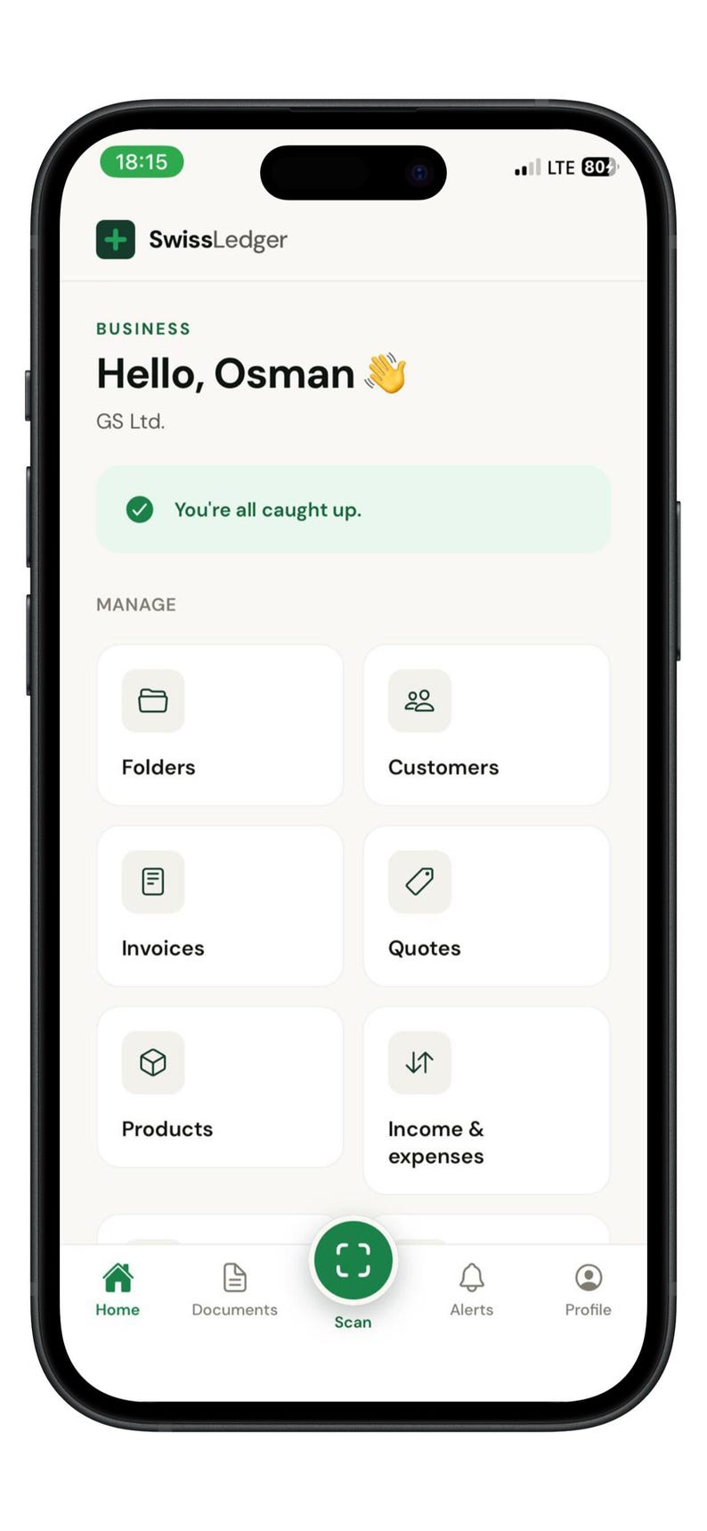 May include: A smartphone screen displaying the SwissLedger business application interface. The dashboard shows a greeting to Osman, a status message, and a grid of navigation icons for Folders, Customers, Invoices, Quotes, Products, and Income & expenses.