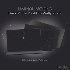 Peut inclure: Un affichage numérique de quatre fonds d'écran de bureau en mode sombre intitulés LIMINAL MOONS Dark Mode Desktop Wallpapers. L'écran montre un ordinateur portable avec un fond noir orné de petites lunes blanches et le texte 4 Minimalist Lunar Wallpapers.