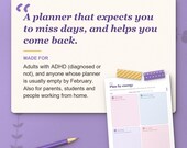 Who the planner is for: adults with ADHD whose planners are empty by February, parents and students