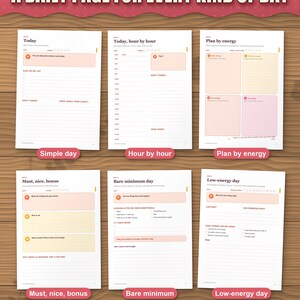 Six daily page layouts: simple day, hour by hour, plan by energy, must nice bonus, bare minimum and low-energy day