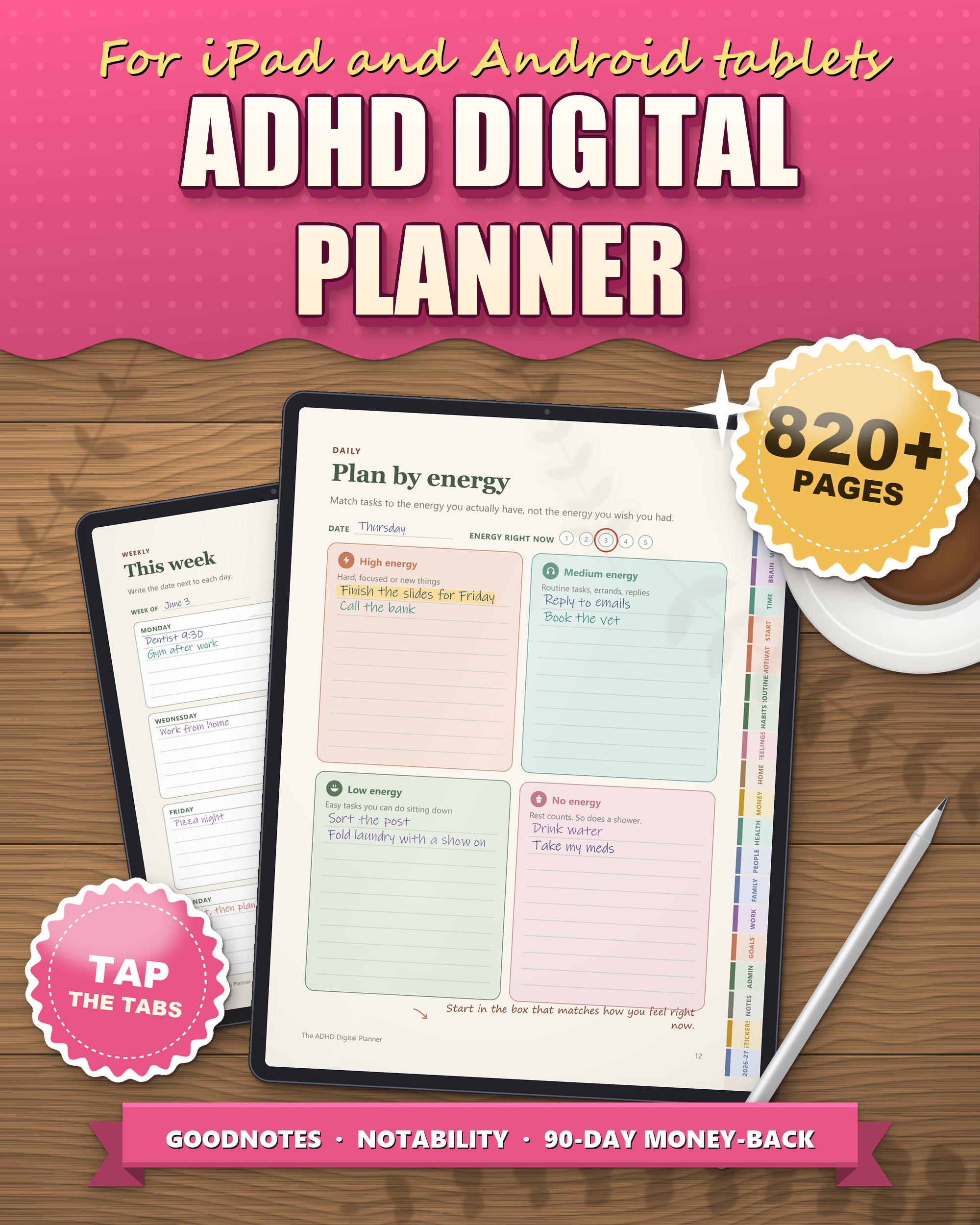 ADHD digital planner 2026 2027 for iPad and Android on a tablet, plan by energy page with tappable side tabs, 820+ pages