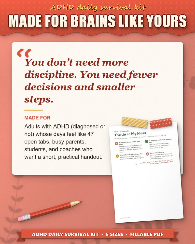 Who the survival kit is for: adults with ADHD whose days feel like 47 open tabs
