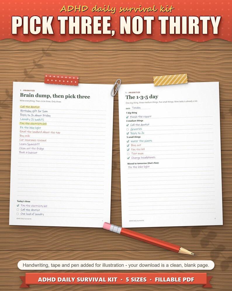 Brain dump page and the 1-3-5 day filled in by hand, pick three tasks, not thirty
