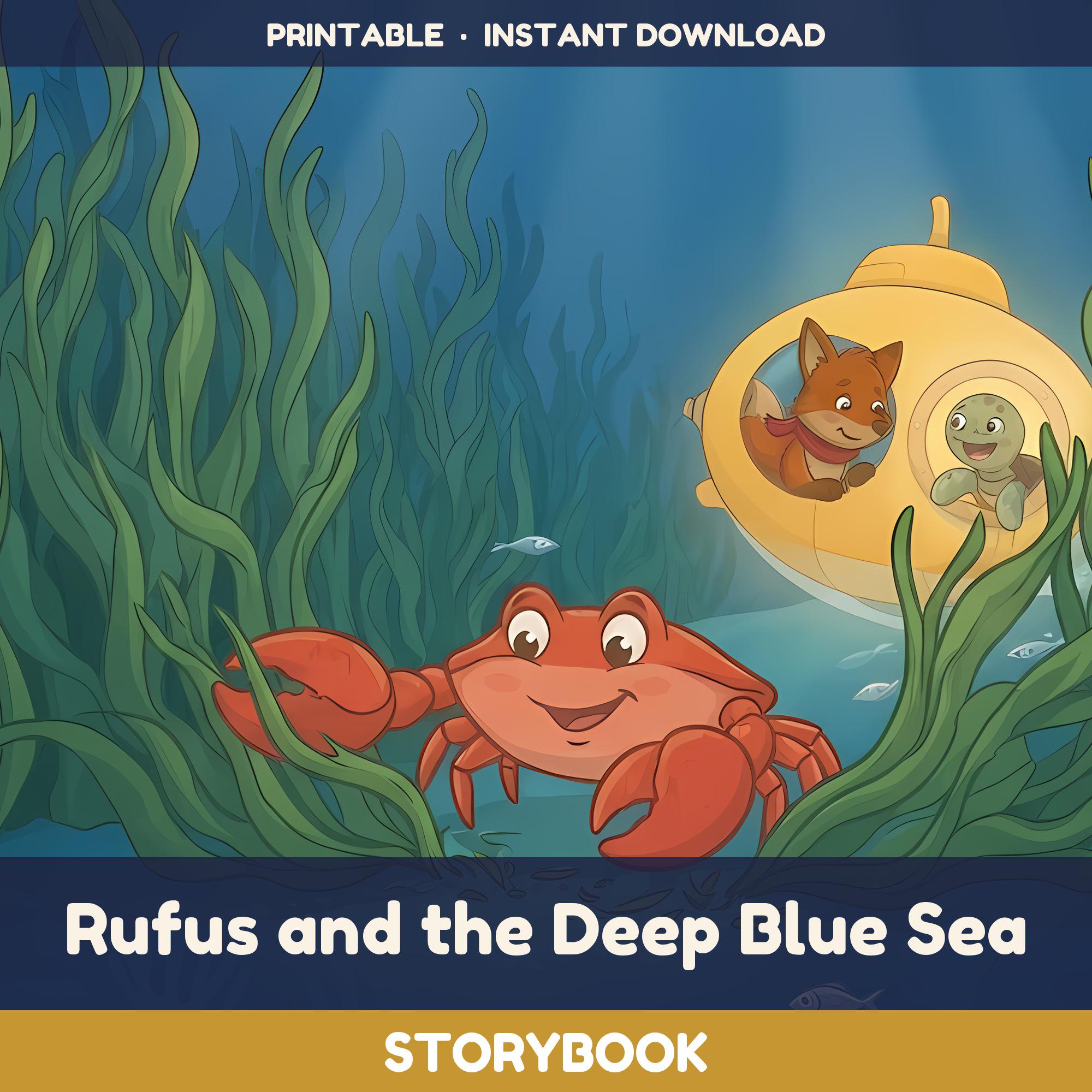 Rufus and the Deep Blue Sea — Storybook