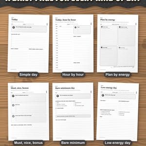 Six daily page layouts: simple day, hour by hour, plan by energy, must nice bonus, bare minimum and low-energy day