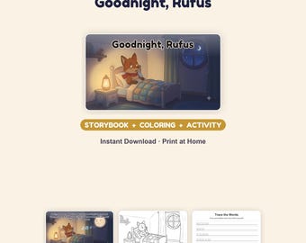 Goodnight Rufus Storybook, Coloring, Activity Pack | Printable PDF (Ages 5-7)