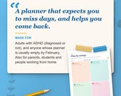 Who the planner is for: adults with ADHD whose planners are empty by February, parents and students