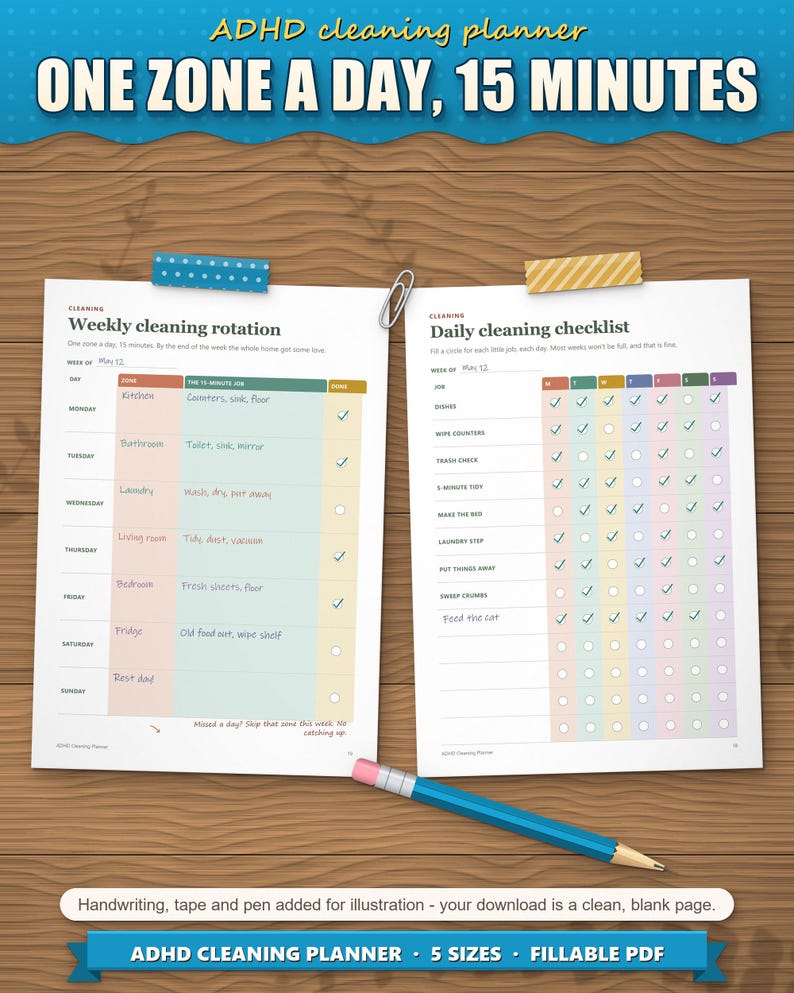 Weekly cleaning rotation and daily cleaning checklist filled in, one zone a day for 15 minutes