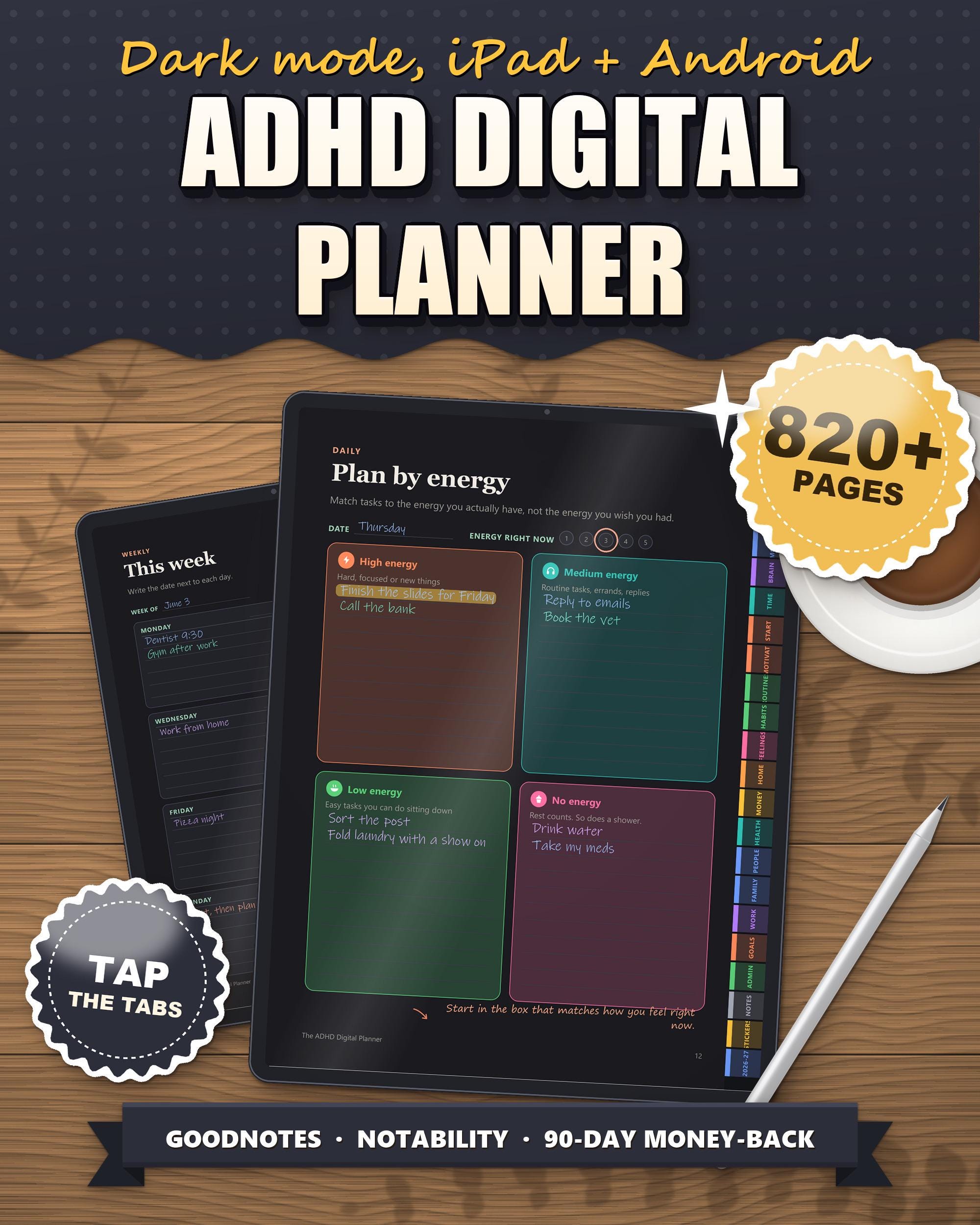 Dark mode ADHD digital planner 2026 2027 for iPad and Android on a tablet, plan by energy page with tappable side tabs, 820+ pages