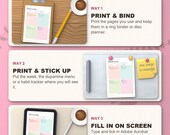 Three ways to use the planner: print and bind, stick up, fill in on a tablet