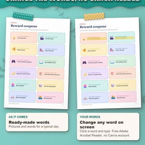 Change the words on screen, no Canva needed: reward coupons as they come and with your own rewards typed in