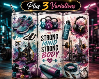 Strong Mind Strong Body Tumbler Wrap PNG, Motivational Workout Fitness Digital Download, Gym Lover Gift, Fitness Quote Tumbler Wrap
