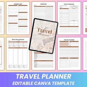 May include: A set of printable travel planner templates, including daily itineraries, packing lists, and budget planners. A tablet displays the words "Travel Planner" on the screen. The bottom of the image reads "Travel Planner Editable Canva Template."