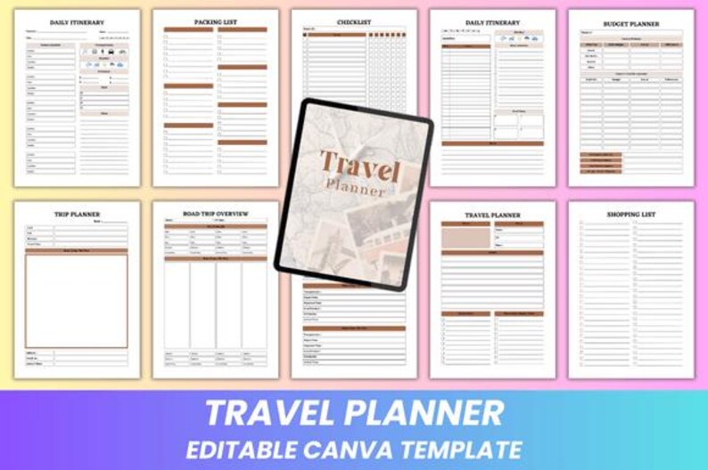 May include: A set of printable travel planner templates, including daily itineraries, packing lists, and budget planners. A tablet displays the words "Travel Planner" on the screen. The bottom of the image reads "Travel Planner Editable Canva Template."
