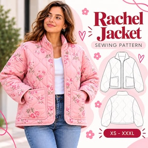 May include: A pink quilted jacket with a floral pattern, featuring a stand-up collar, long sleeves, and two front patch pockets. The image includes the text Rachel Jacket SEWING PATTERN and a line drawing of the jacket in sizes XS - XXXL.