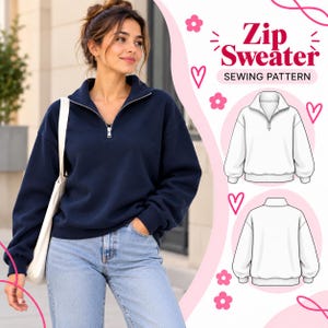 May include: A navy blue quarter-zip jumper with long sleeves and a high collar. The image includes text reading Zip Sweater SEWING PATTERN and white line drawings showing the front and back views of the garment with pink heart and flower icons.