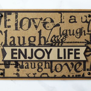 Enjoy Life, Encouraging Card, Sending Happiness, Handmade Greeting Card, Kraft and Black, Positive Quotes