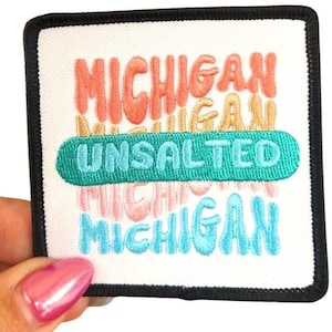 Michigan Unsalted Patch: Iron-On State Souvenir