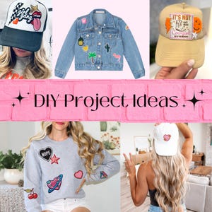 May include: A collage of DIY project ideas featuring various items. Includes a denim jacket with patches, a gray sweatshirt with patches, and several baseball caps. The caps have text and patches, including a heart, a star, and a tongue.