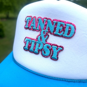 Tanned and Tipsy Trucker Hat, Trendy Women's Trucker Hat