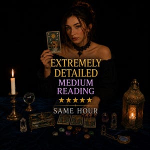 May include: A woman holding a tarot card with a star design, with the text "EXTREMELY DETAILED MEDIUM READING" and "SAME HOUR". The image includes a lit candle, crystals, and a decorative lantern, suggesting a spiritual or mystical theme.