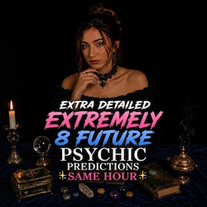 May include: A black-clad individual with a dark choker necklace, positioned behind a table featuring a lit candle in a metal holder, a crystal ball, a decorative box, scattered crystals, and an incense burner, with text reading EXTRA DETAILED EXTREMELY 8 FUTURE PSYCHIC PREDICTIONS SAME HOUR.