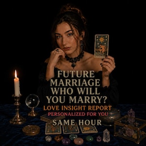 May include: A woman holding a tarot card with a star design, with text that reads "FUTURE MARRIAGE WHO WILL YOU MARRY? LOVE INSIGHT REPORT PERSONALIZED FOR YOU SAME HOUR." A lit candle, crystal ball, and other tarot cards are on a blue surface.
