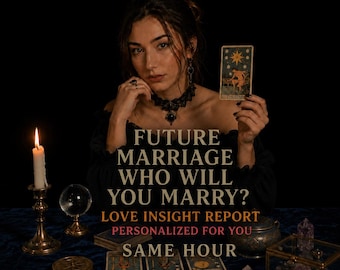 Toekomstig huwelijk Tarot Insight Report | Gepersonaliseerde paranormale stijl liefdes- en partneranalyse