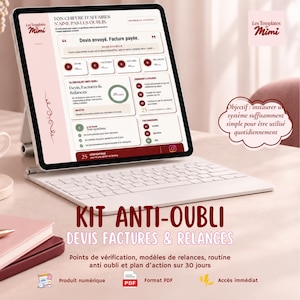 Peut inclure: Une tablette affichant un modèle de gestion d'entreprise numérique intitulé Kit Anti-Oubli Devis Factures & Relances. L'écran présente un tableau de bord avec des listes de contrôle, des cercles de progression et du texte. Un clavier blanc est fixé.