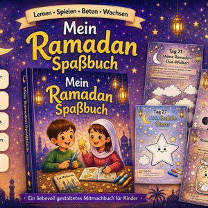 Puede incluir: Un libro de actividades para niños titulado Mein Ramadan Spaßbuch sobre un fondo azul estrellado con linternas colgantes. La portada muestra a dos niños haciendo manualidades y se exhiben varias páginas de actividades para los días 19, 21, 27 y 29, con iconos de rompecabezas, juegos y colorear.