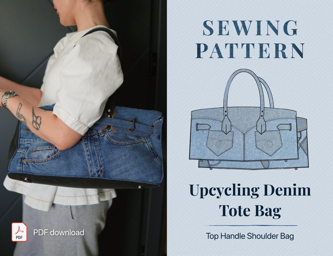 Denim Tote Bag PDF Sewing Pattern | Upcycling Top Handle Shoulder Bag ...
