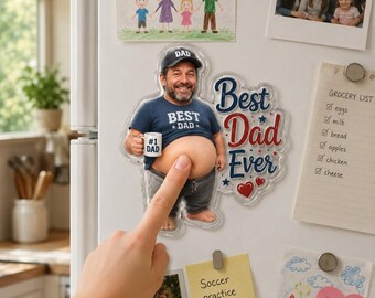 Best Dad Ever Face Squishy Belly Fridge Magnet, Personalized Fathers Day Gift For Husband, Custom Dad Photo Magnet