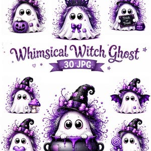 May include: A collection of white ghost illustrations featuring purple accents, witch hats, and bows. The ghosts are depicted with pumpkins, a cauldron, a mushroom, a lollipop, and bat wings. The text reads Whimsical Witch Ghost and 30 JPG.