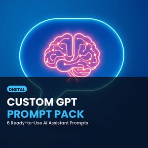 Pode incluir: Um gráfico digital apresentando um contorno de cérebro neon laranja brilhante com padrões de circuitos dentro de um balão de fala azul claro em um fundo azul escuro. O texto diz: DIGITAL CUSTOM GPT PROMPT PACK 6 Ready-to-Use AI Assistant Prompts.