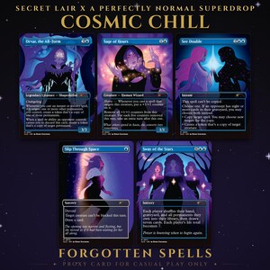 Secret Lair X Cosmic Chill | 5 Cards | MTG Proxy | Forgotten Spells