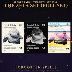 May include: Three Baleful Strix trading cards from the Secret Lair x The Zeta Set. Each card features a crocheted bird illustration, the text Summon Artifact Bird, Flying, deathtouch, and game rules. The cards are white, black, and multi-coloured.