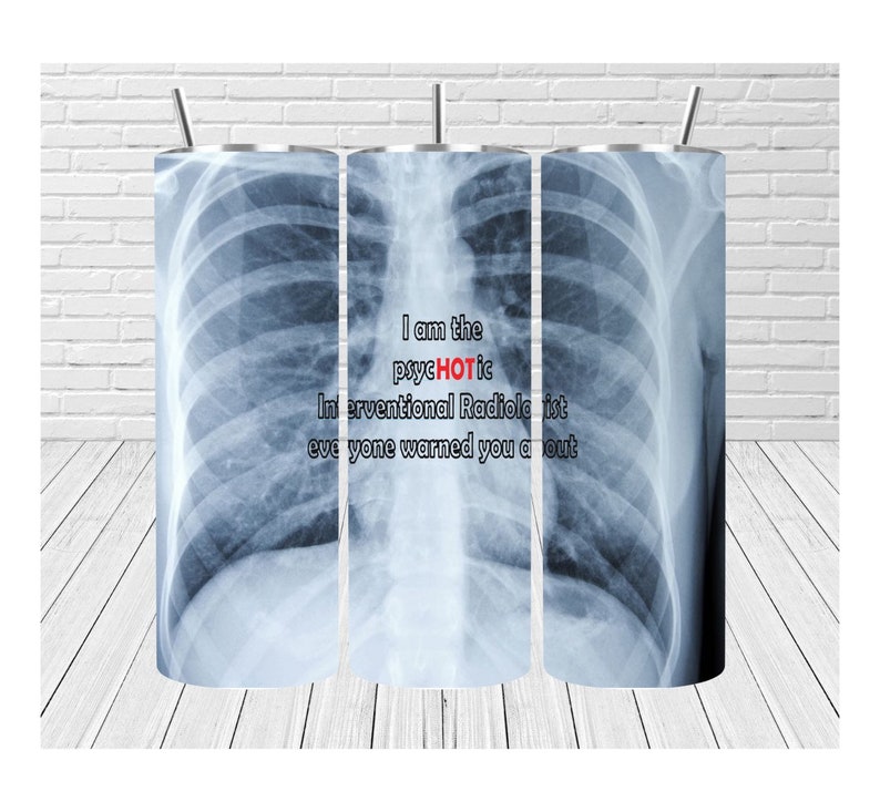 Intervention Radiologist radiology xray 20oz double walled tumbler with lid and straw