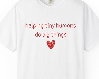 Helfen kleine Menschen große Dinge zu tun T-Shirt Inspirierend Lehrer-T-Shirt Niedliches Vorschul-Grundlagen-Erzieher-Shirt das Leben Geschenk unterrichten