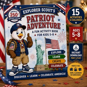 May include: A hardcover activity book titled Explorer Scout's Patriot Adventure, featuring a cartoon eagle scout, the Statue of Liberty, and an American flag. The cover includes text: America 250th Birthday Edition, 15 Activities & Challenges, Ages 5-8.
