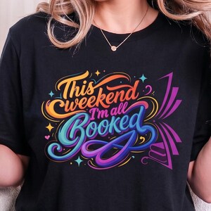 Boktröja för kvinnor | Den här helgen är jag helt bokad | Komfortfärger | Mörk romantik-present | Rolig läströja | BookTok-merchandise