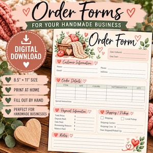 May include: A printable order form template for handmade businesses, featuring a basket of yarn, hearts, and greenery. The document includes sections for customer information, order details, payment information, shipping or pickup, and notes, in 21.59 by 27.94 cm.