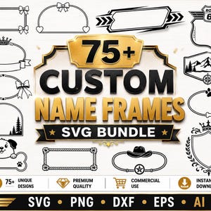 75+ Custom Name Frames SVG Bundle | Dog Tag, Racing, Name Plate Designs