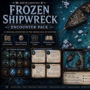 Peut inclure: Image promotionnelle pour un "Frozen Shipwreck Encounter Pack" compatible D&D 5E. L'image présente des cartes de bataille détaillées, des jetons de créatures, des cartes de rencontre et des ressources MJ. Le pack comprend des versions de cartes avec et sans grille, et une variante nocturne.