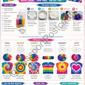 May include: A colorful infographic on how to tie-dye. It includes instructions, supply lists, and examples of patterns like spiral, bullseye, and heart. The text reads "How to Tie Dye" and "Bright Colors. Good Vibes. You Got This!"