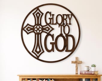 Glory to God Cross Sign SVG Christian Wall Decor Laser Cut File Religious Design