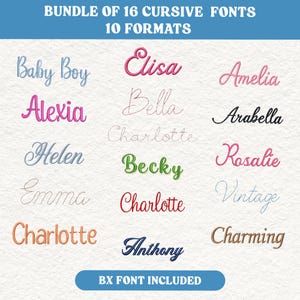 May include: A digital display showing a bundle of 16 cursive fonts in 10 formats, featuring embroidered-style text samples including Baby Boy, Elisa, Amelia, Alexia, Bella, Arabella, Helen, Charlotte, Becky, Rosalie, Emma, Charlotte, Vintage, Charlotte, Anthony, and Charming.