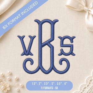 May include: A blue embroidered monogram featuring the letters V, B, and S on a light fabric. A blue banner at the top reads BX FORMAT INCLUDED. A blue label at the bottom displays 1.5", 2", 2.5", 3", 3.5", 4" and 11 FORMATS + BX.