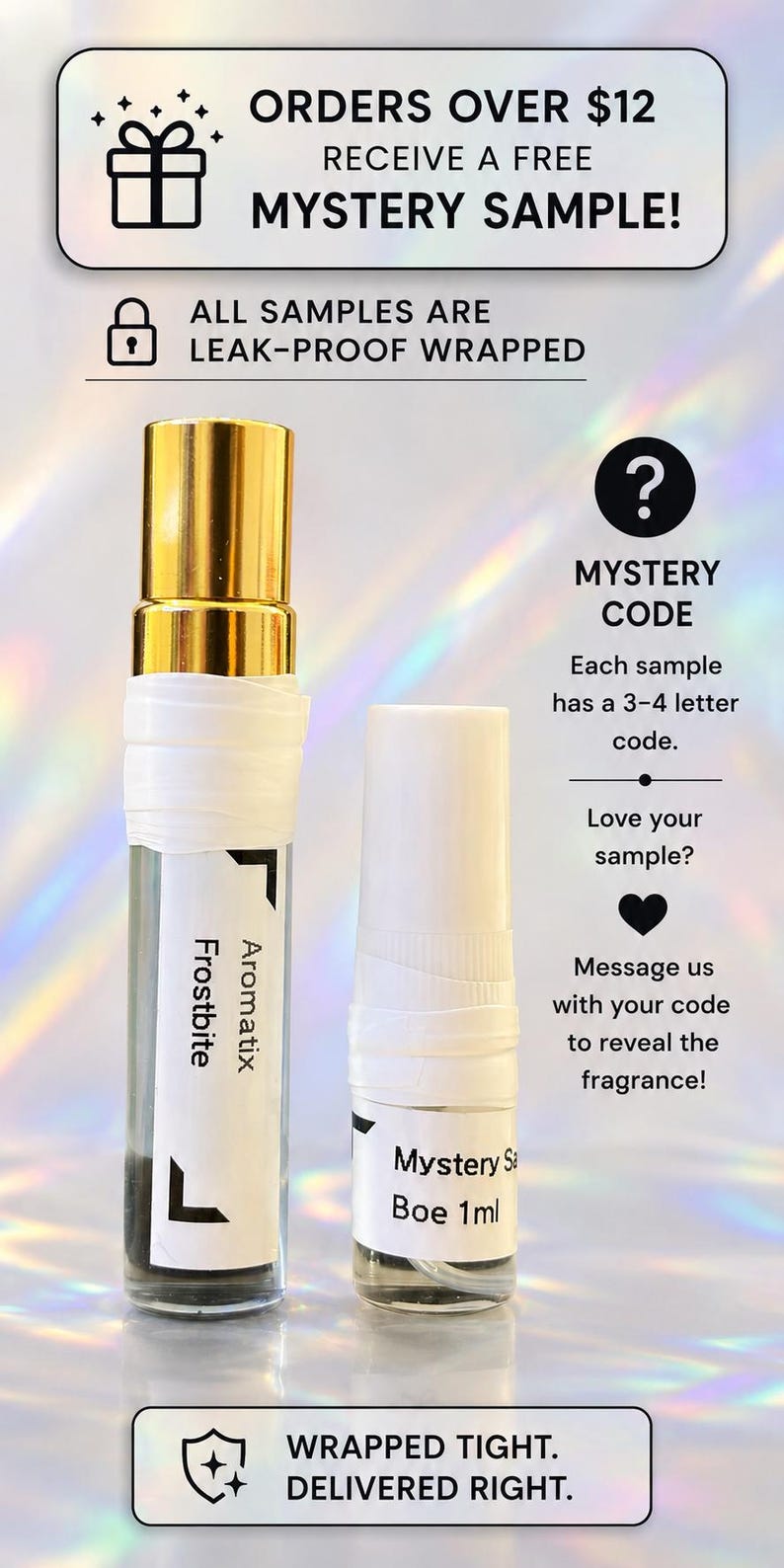 Op de afbeelding: Twee doorzichtige glazen parfumflesjes met witte etiketten. E&eacute;n flesje heeft een gouden dop en een etiket met de tekst Frostbite Aromatix. Het andere is een proefflesje van 1 ml met het label Mystery Sa Boe. De tekst bevat informatie over gratis samples, mysterieuze codes en de lekvrije verpakking.