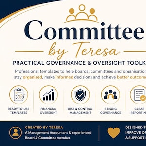 Op de afbeelding: Een digitale toolkit getiteld Committee by Teresa met professionele governance-sjablonen. Bevat een agenda voor bestuursvergaderingen, actielijst, risicoregister, interne controlechecklist en budgetbewakingsdocumenten in goud en marineblauw.