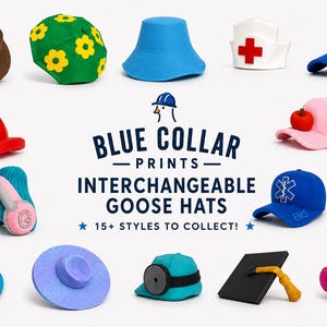 May include: A collection of miniature hats for a goose figurine, including a brown fedora, green floral beret, blue bucket hat, nurse cap, baseball caps, fire helmet, birthday cake hat, graduation cap, and party hat, with text reading BLUE COLLAR PRINTS INTERCHANGEABLE GOOSE HATS.